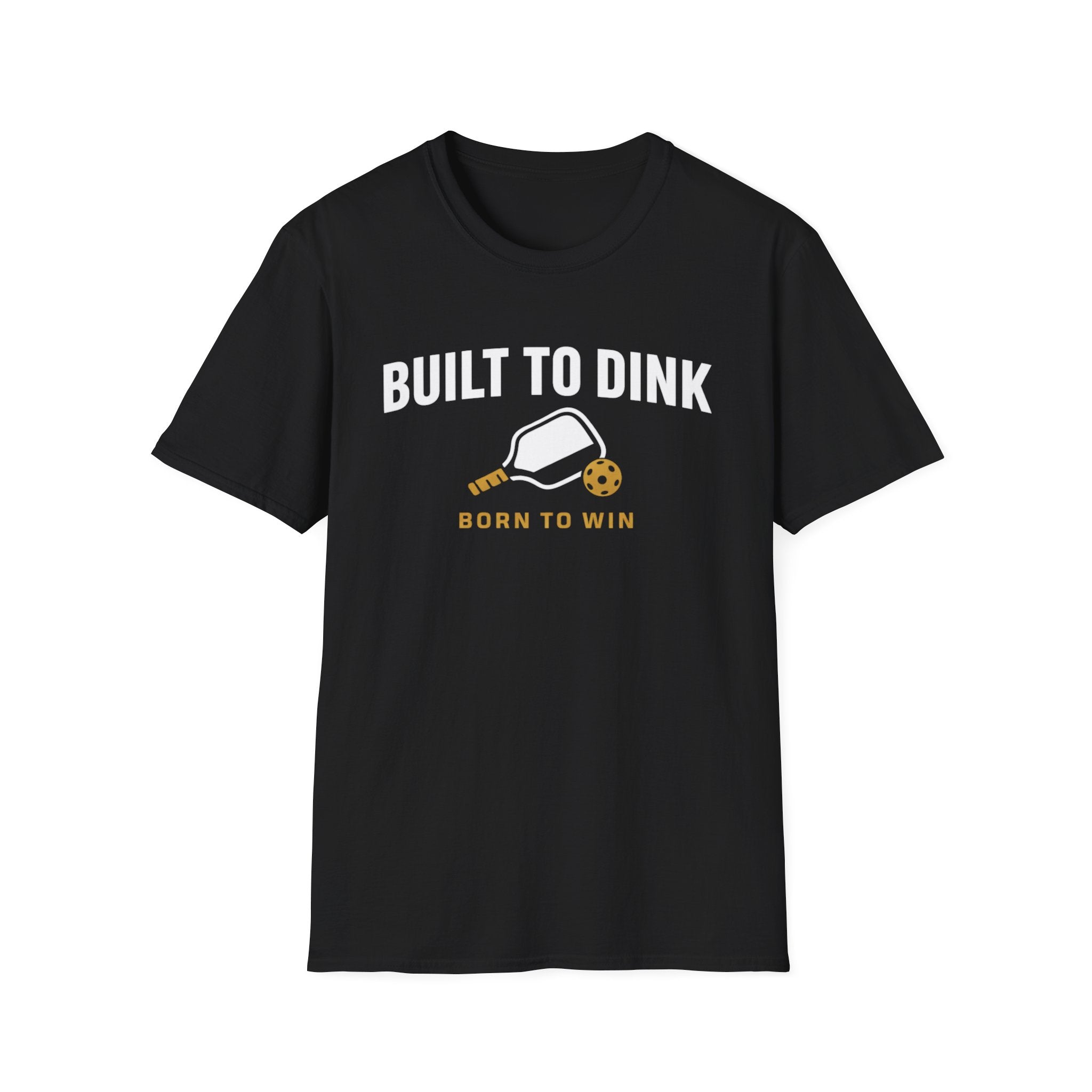 BUILT TO DINK T-Shirt