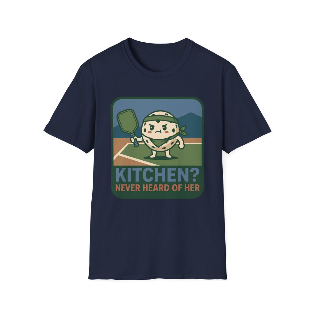 NEVER HEARD OF HER T-Shirt