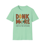 Dink More T-Shirt