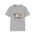 Last Game T-Shirt