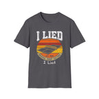 I Lied T-Shirt