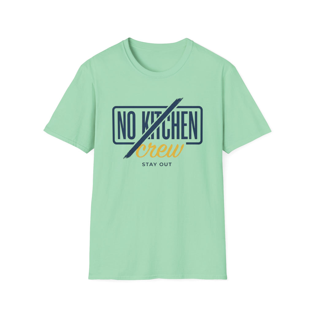 NO KITCHEN  T-Shirt
