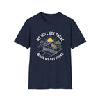Getting There T-Shirt