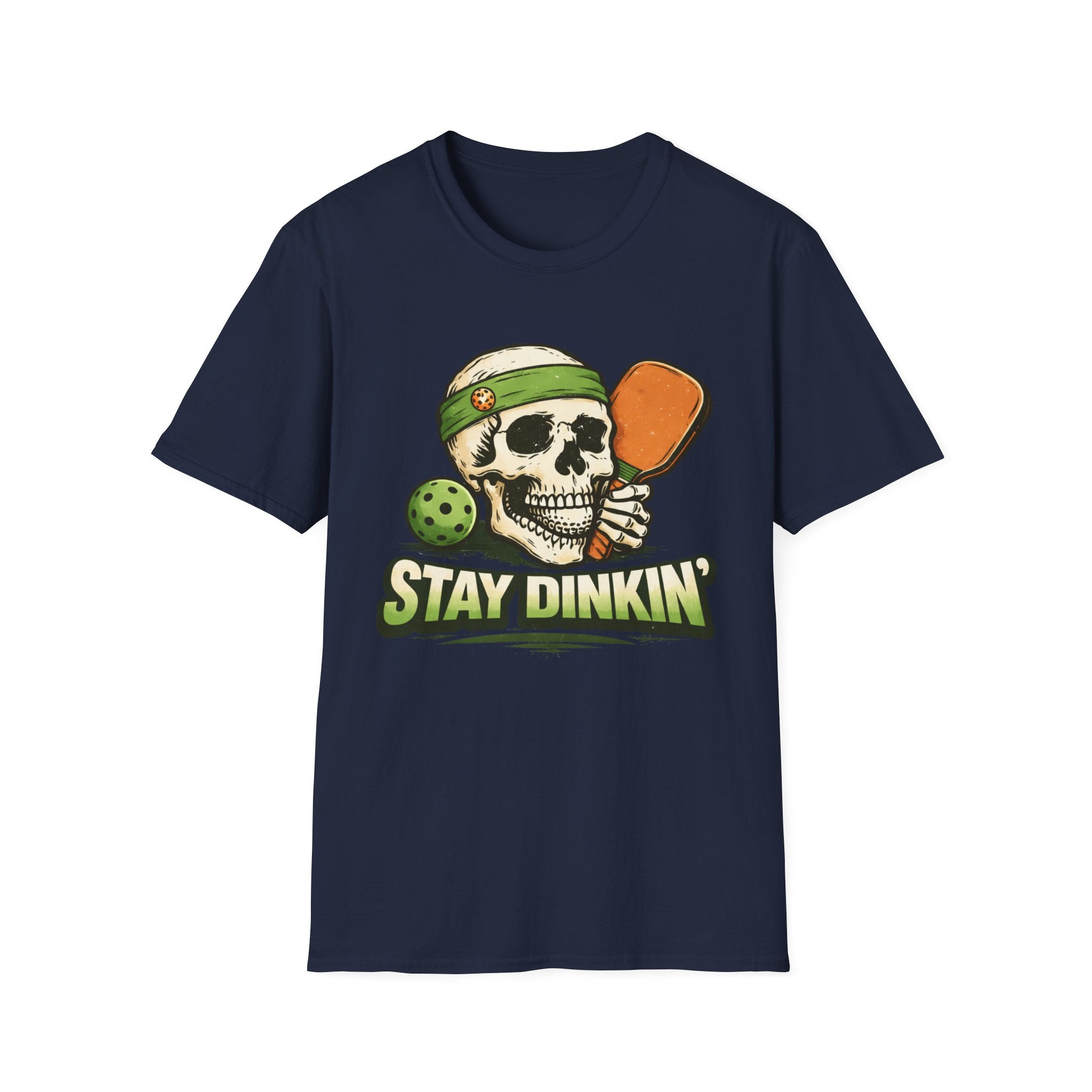 STAY DINKIN T-Shirt