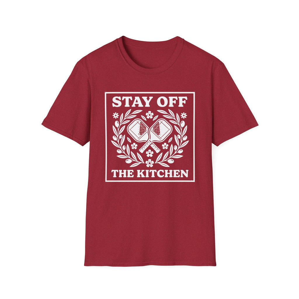 STAY OFF THE KITCHEN T-SHIRT