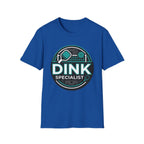 Dink Specialist T-Shirt