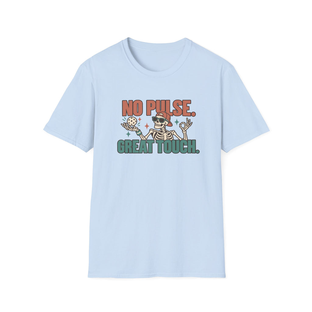 No Pulse Great Touch Halloween Pickleball T-Shirt