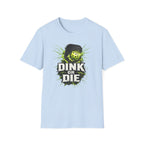 Dink Forever T-Shirt