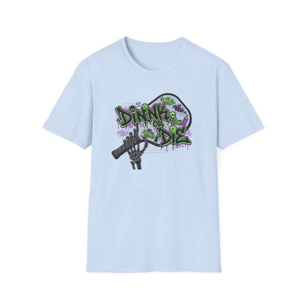 Smash Dink Or Die - Funny Shirt