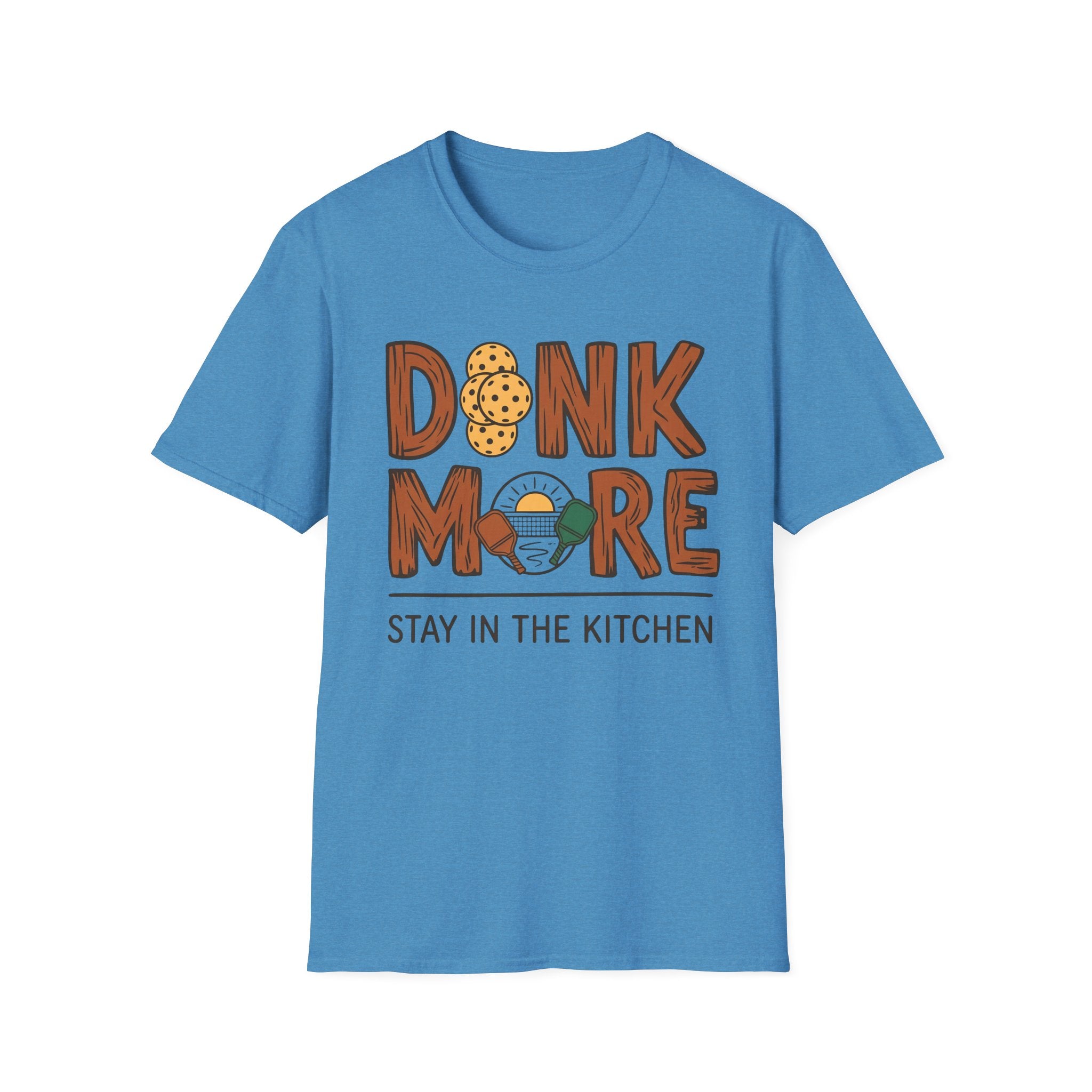 DINK MORE T-Shirt