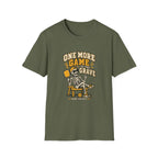 One More Game T-Shirt