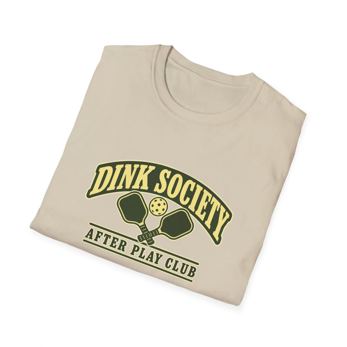 Dink Society After Play — Pickleball Tee