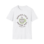 Served Cold T-Shirt