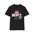 No Mercy T-Shirt