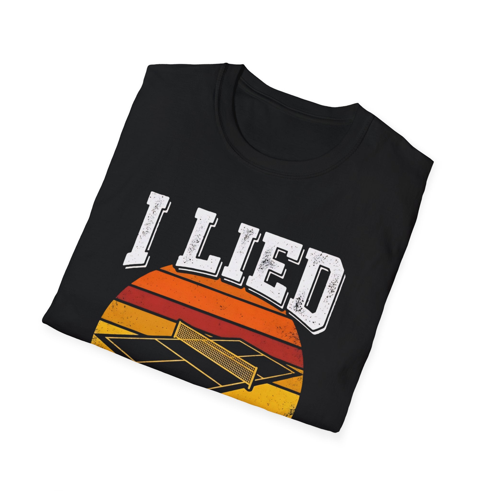 I LIED T-Shirt