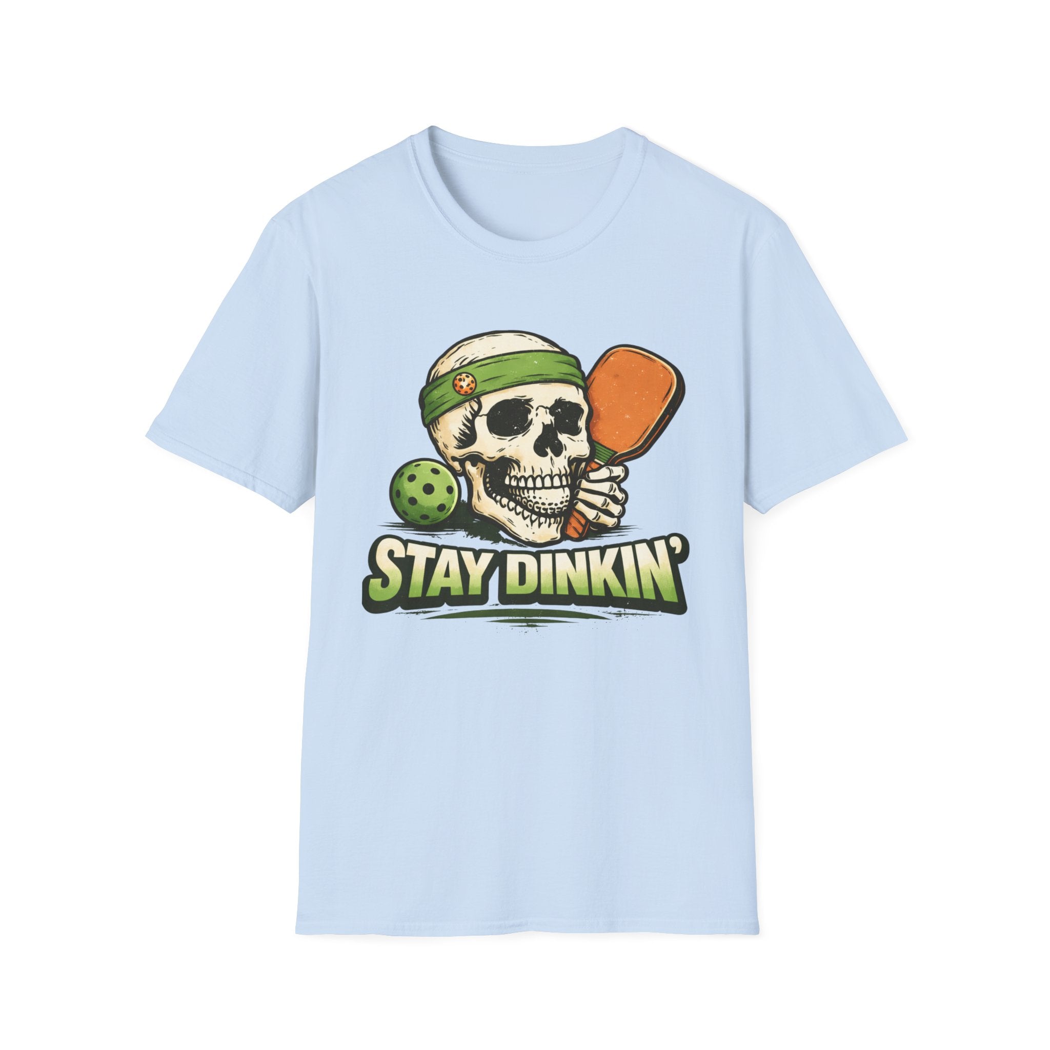 STAY DINKIN T-Shirt