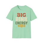 Big Dink T-Shirt