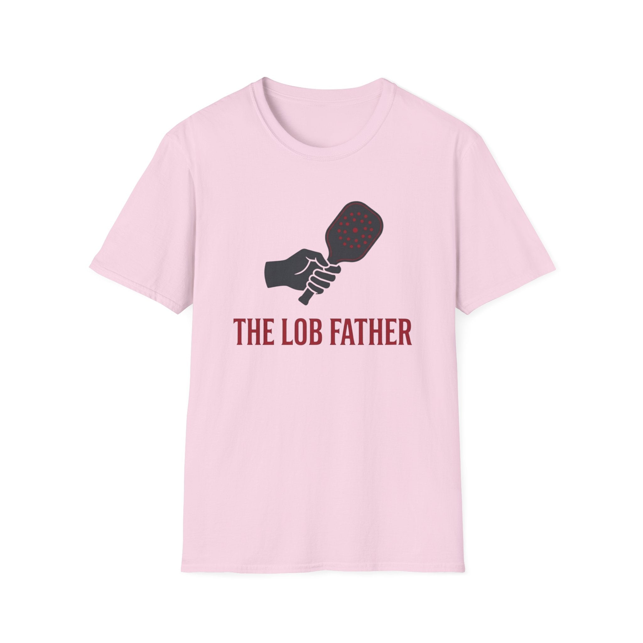 The Lob Father Funny Pickleball T-Shirt for Men &amp; Women