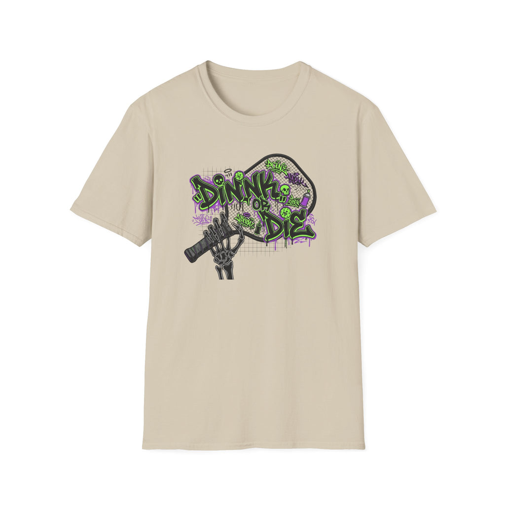 Smash Dink Or Die - Funny Shirt