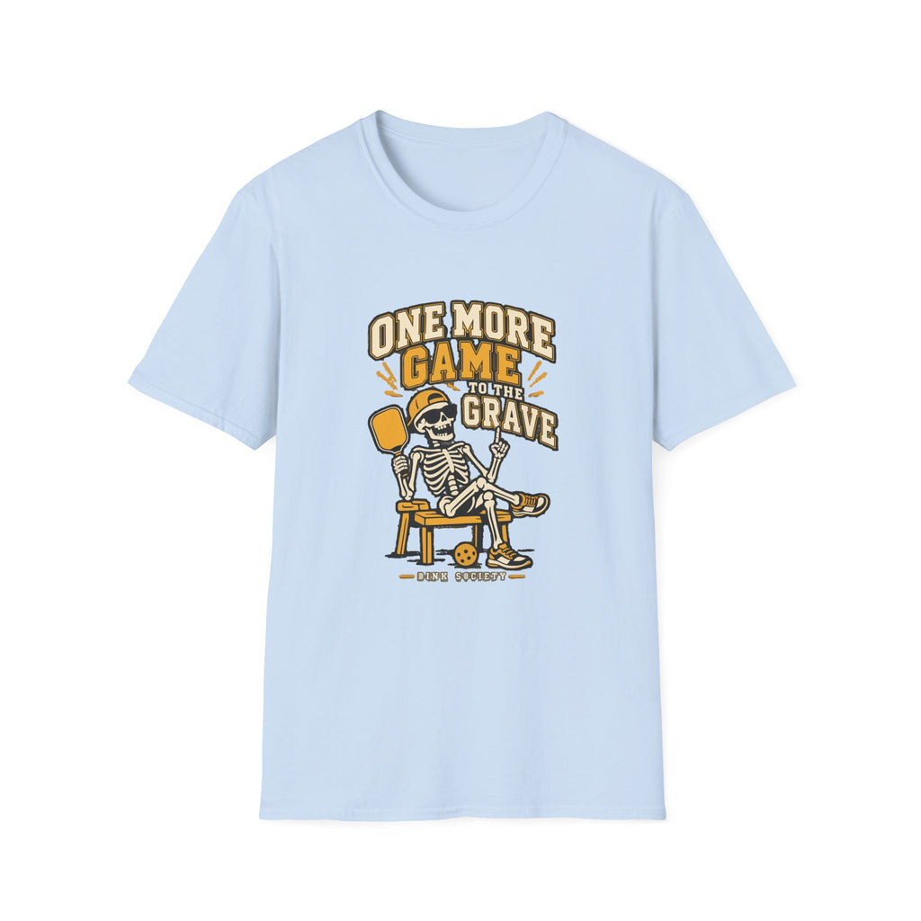 One More Game T-Shirt
