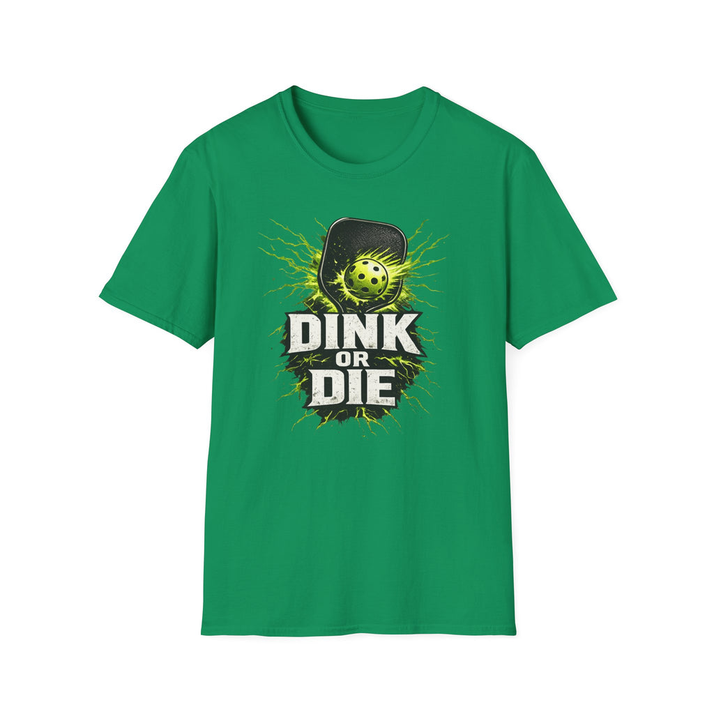 DINK OR DIE T-Shirt