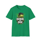 Dink Forever T-Shirt