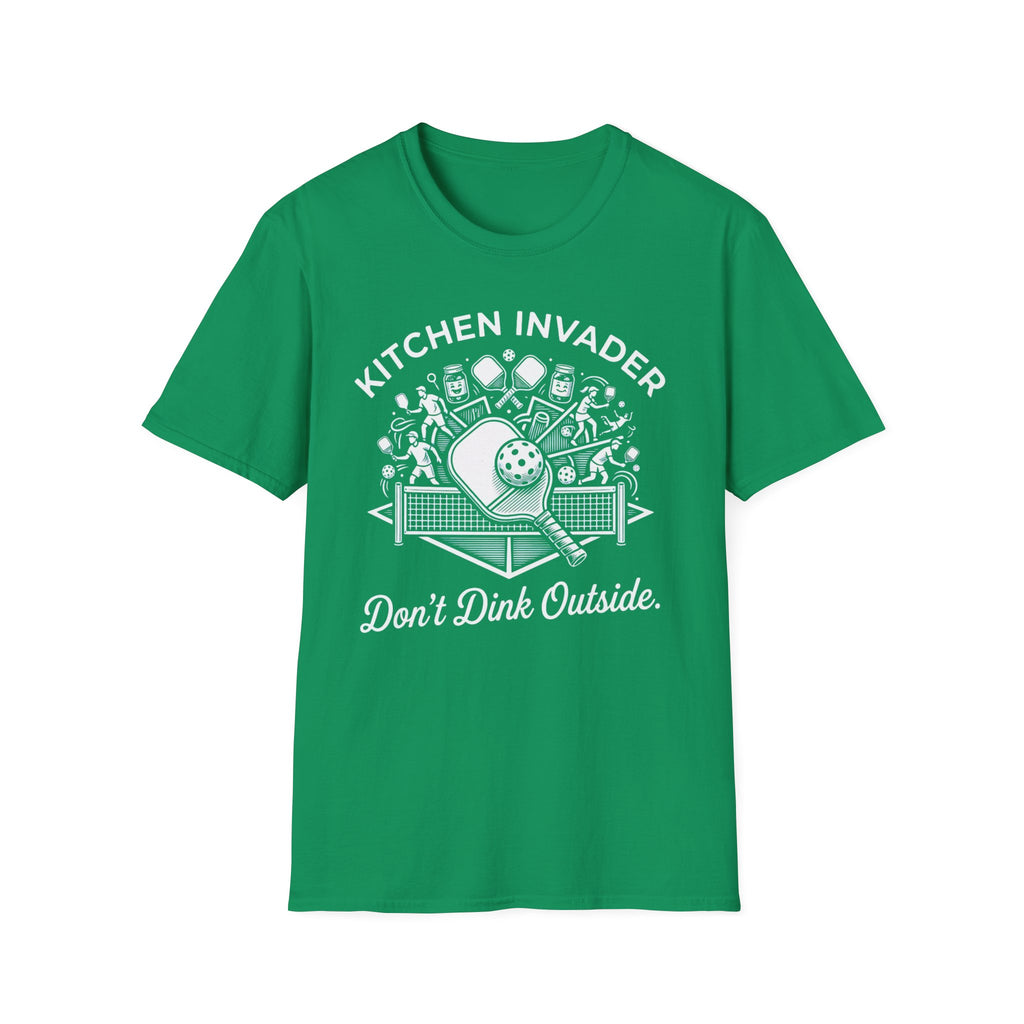 DONT DINK OUTSIDE T-Shirt