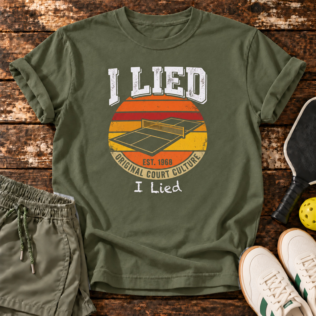 I Lied T-Shirt
