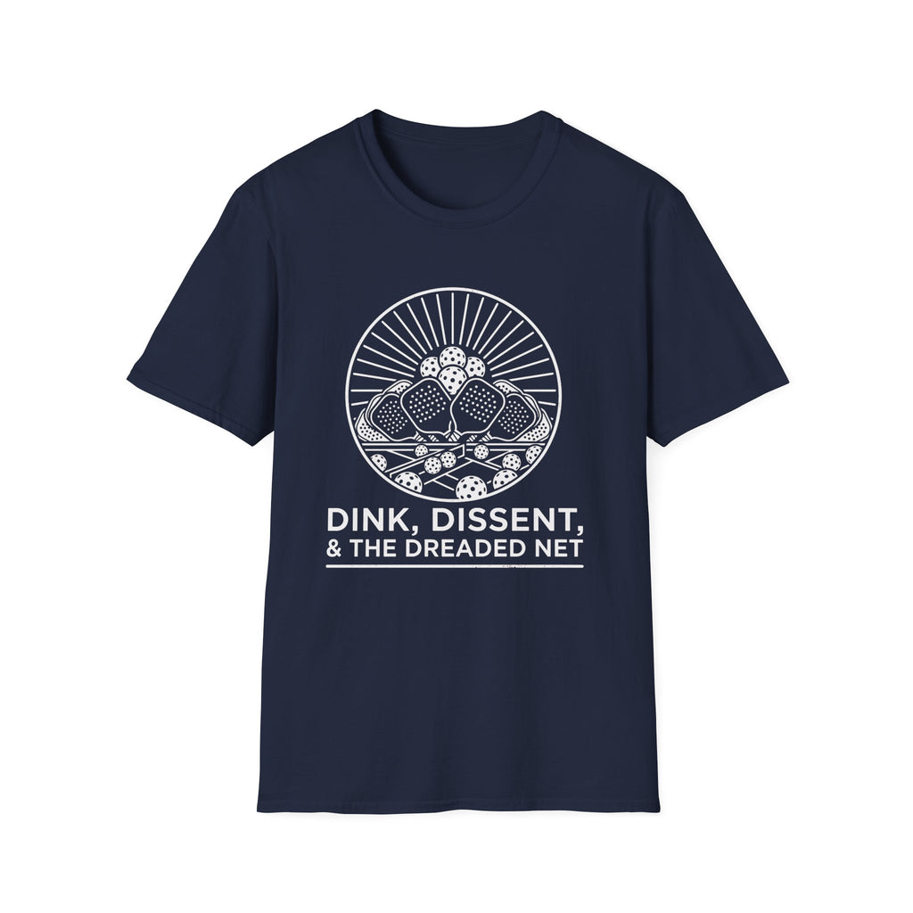 DINK DISSENT T-Shirt