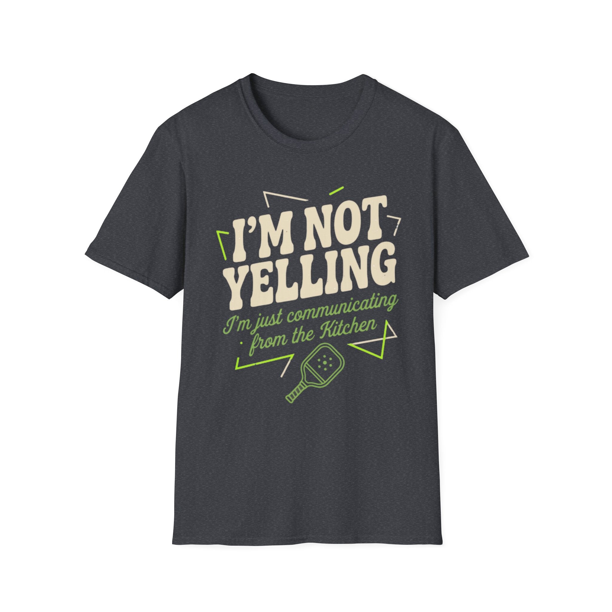 IM NOT YELLING T-Shirt