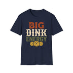 Big Dink T-Shirt