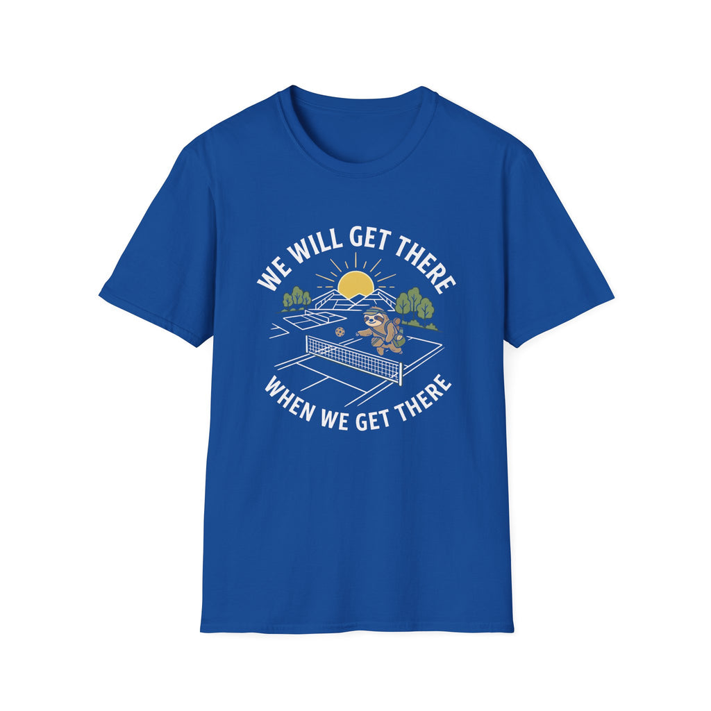 WE WILL GET THER T-SHIRT