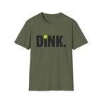 Dink Softly T-Shirt