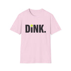 Dink Softly T-Shirt