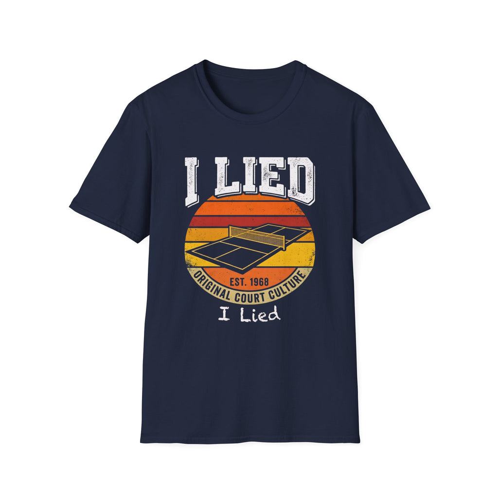 I LIED T-Shirt