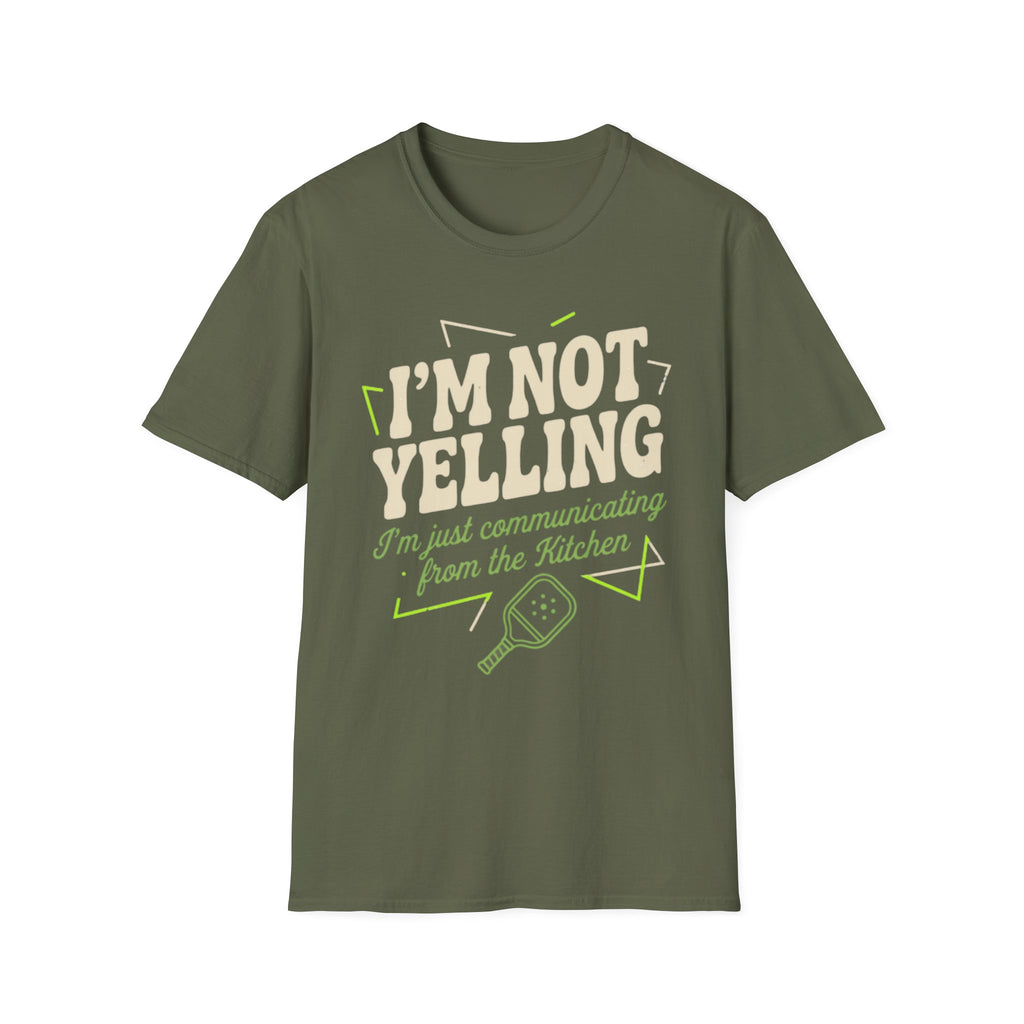 IM NOT YELLING T-Shirt