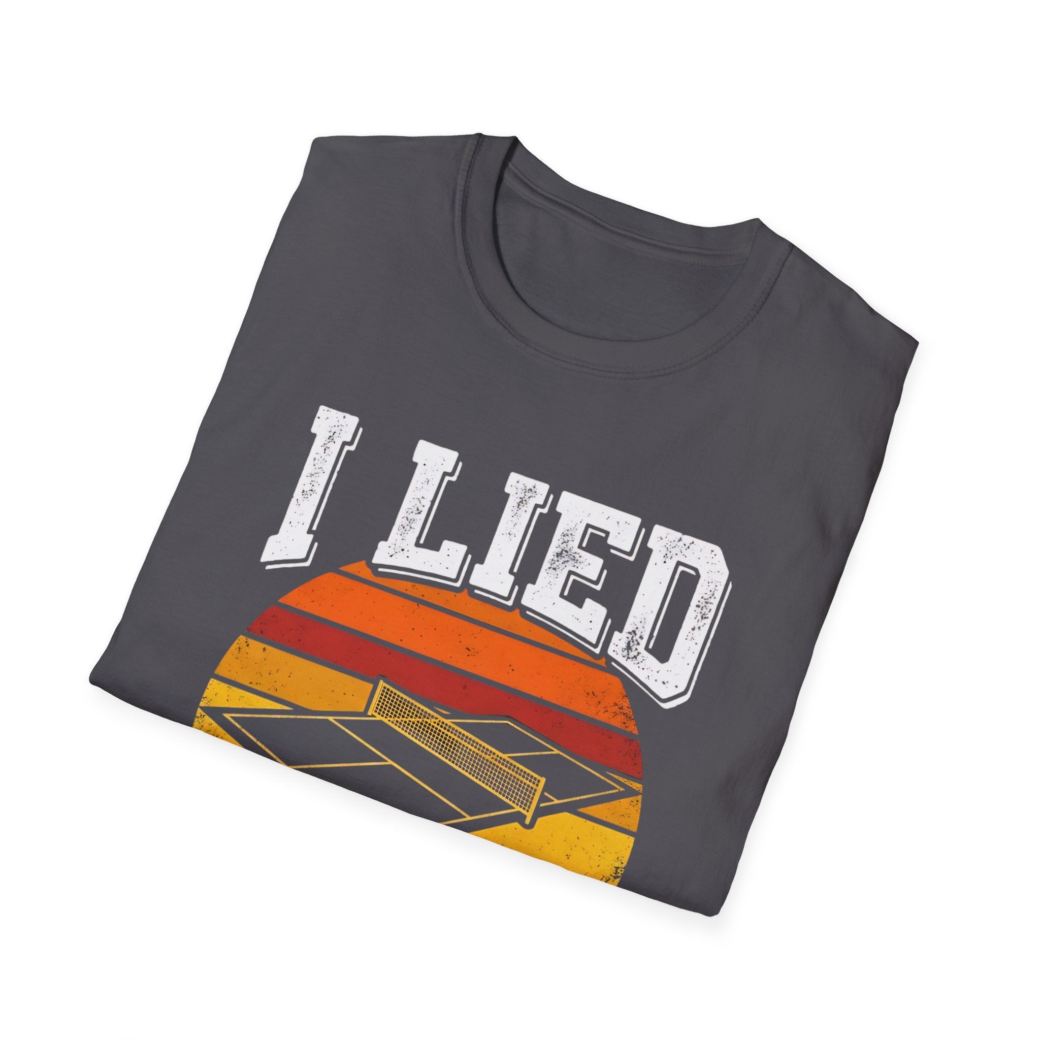 I LIED T-Shirt