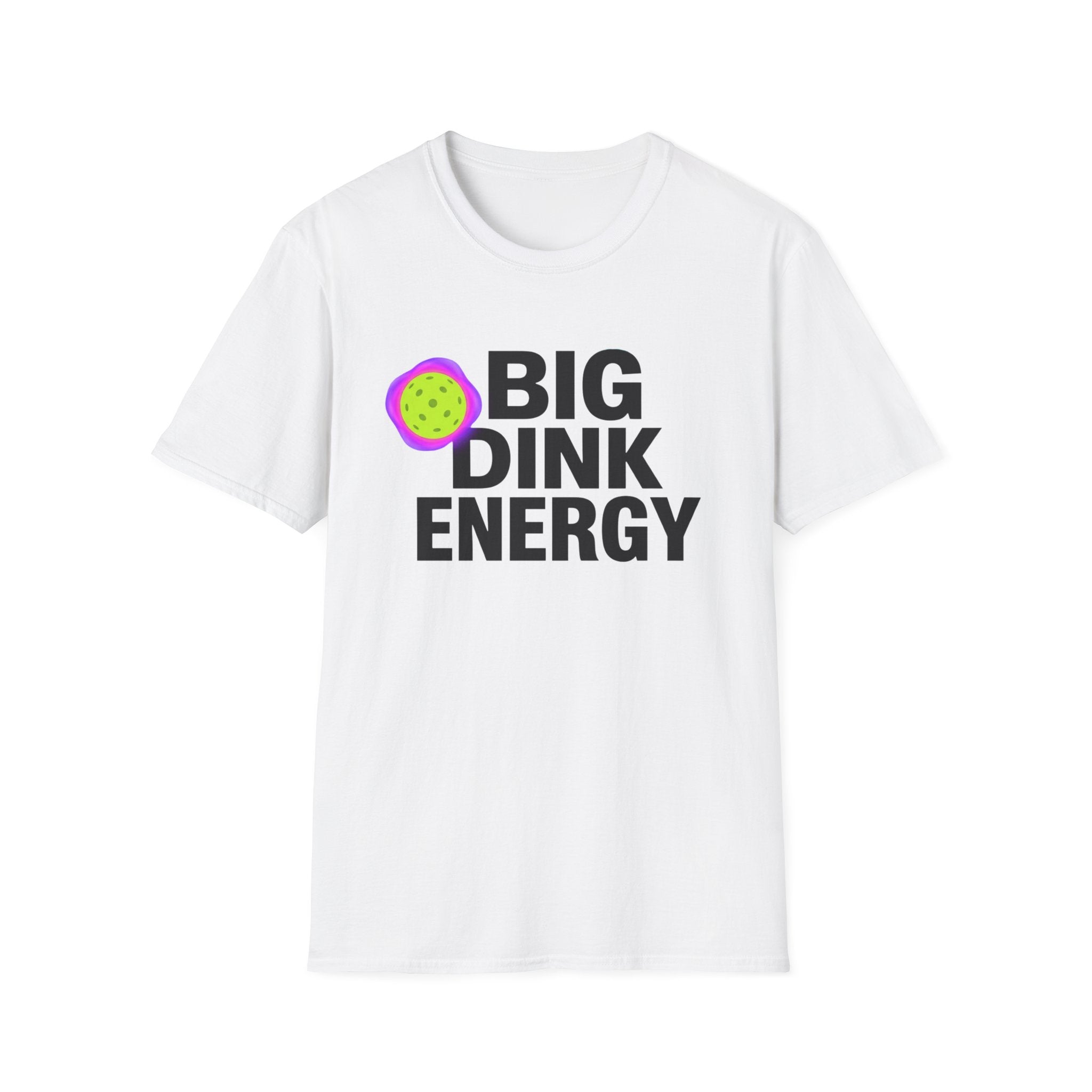 Big Dink - Funny Pickleball T-Shirt for Men & Women