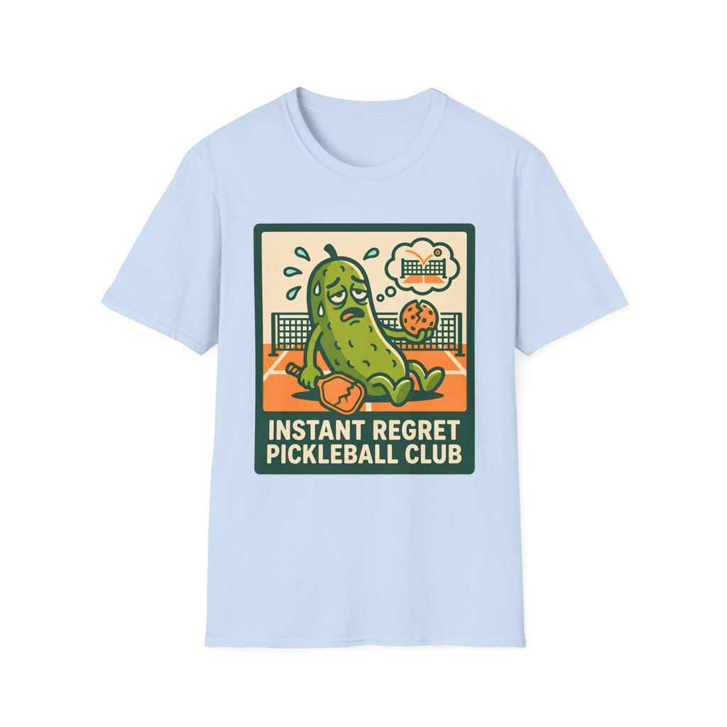 Instant Regret T-Shirt