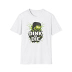 Dink Forever T-Shirt