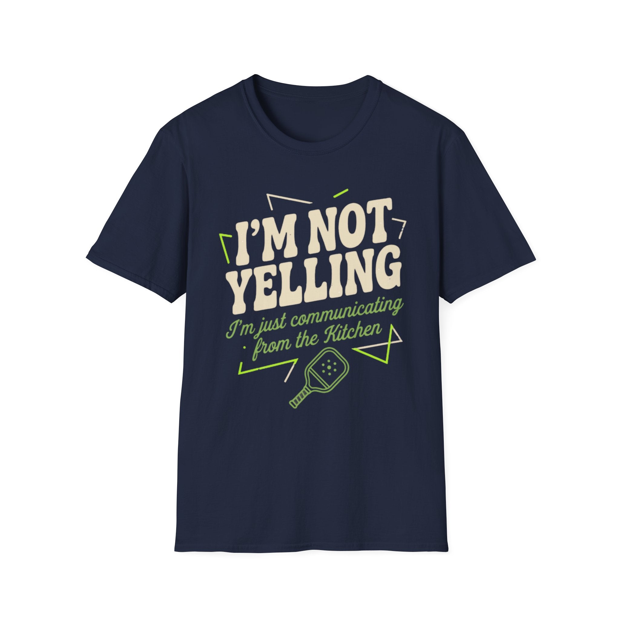 IM NOT YELLING T-Shirt