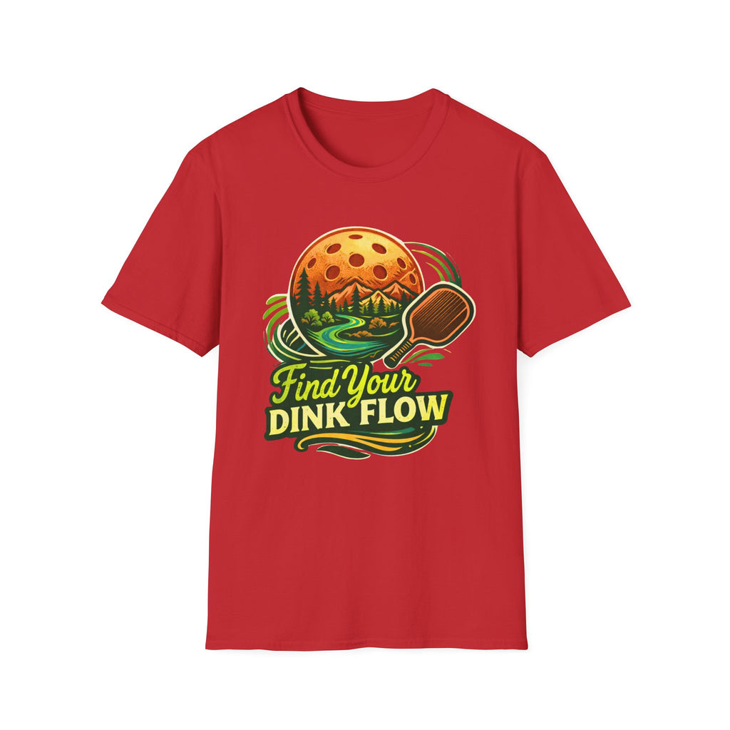 FIND YOU DINK FLOW T-Shirt