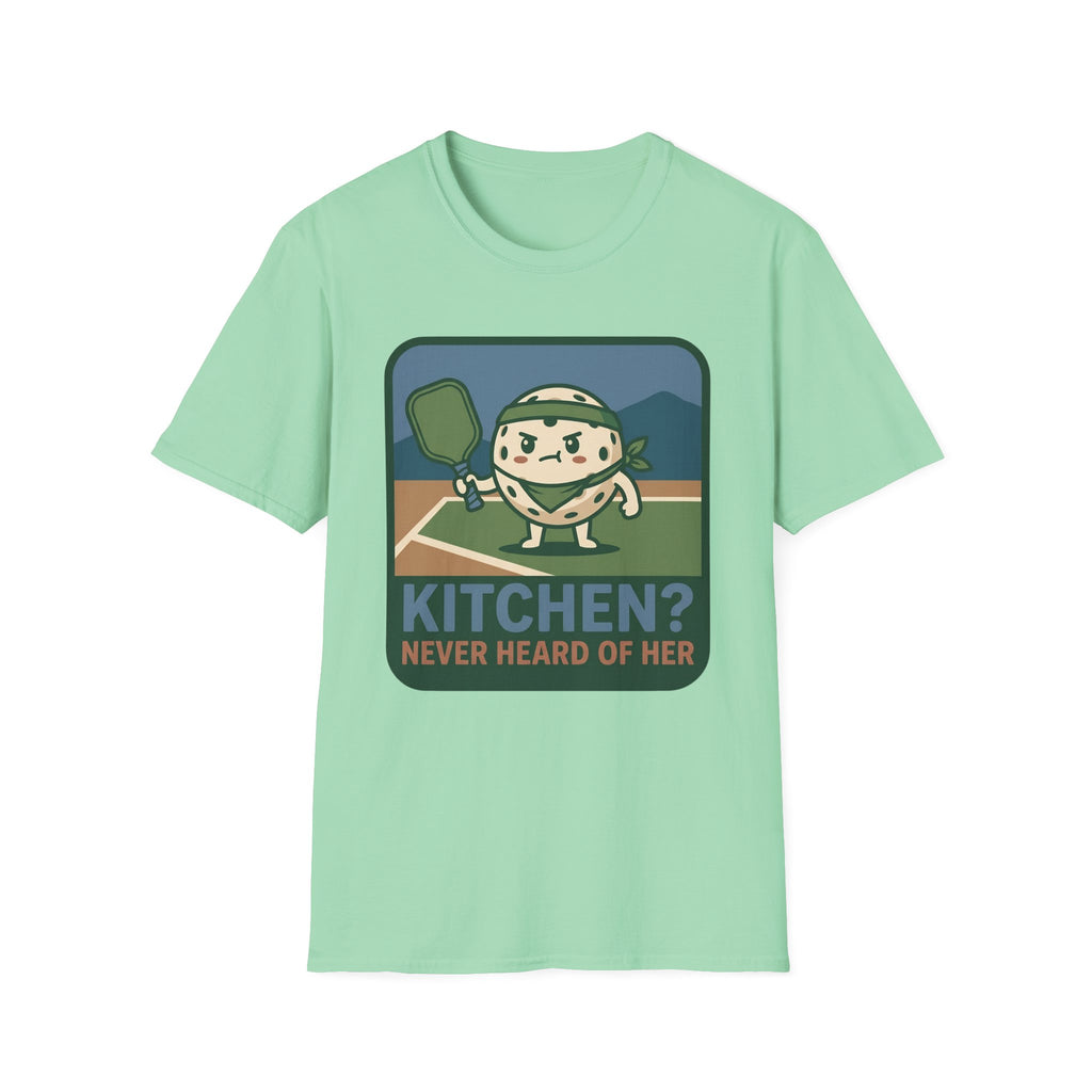 NEVER HEARD OF HER T-Shirt