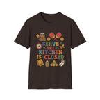 Kitchen Serve T-Shirt