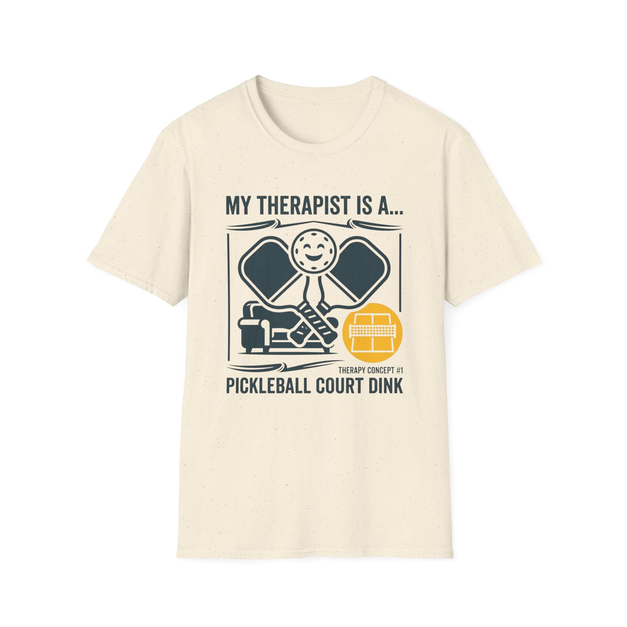 MY THERAPIST IS A... T-Shirt