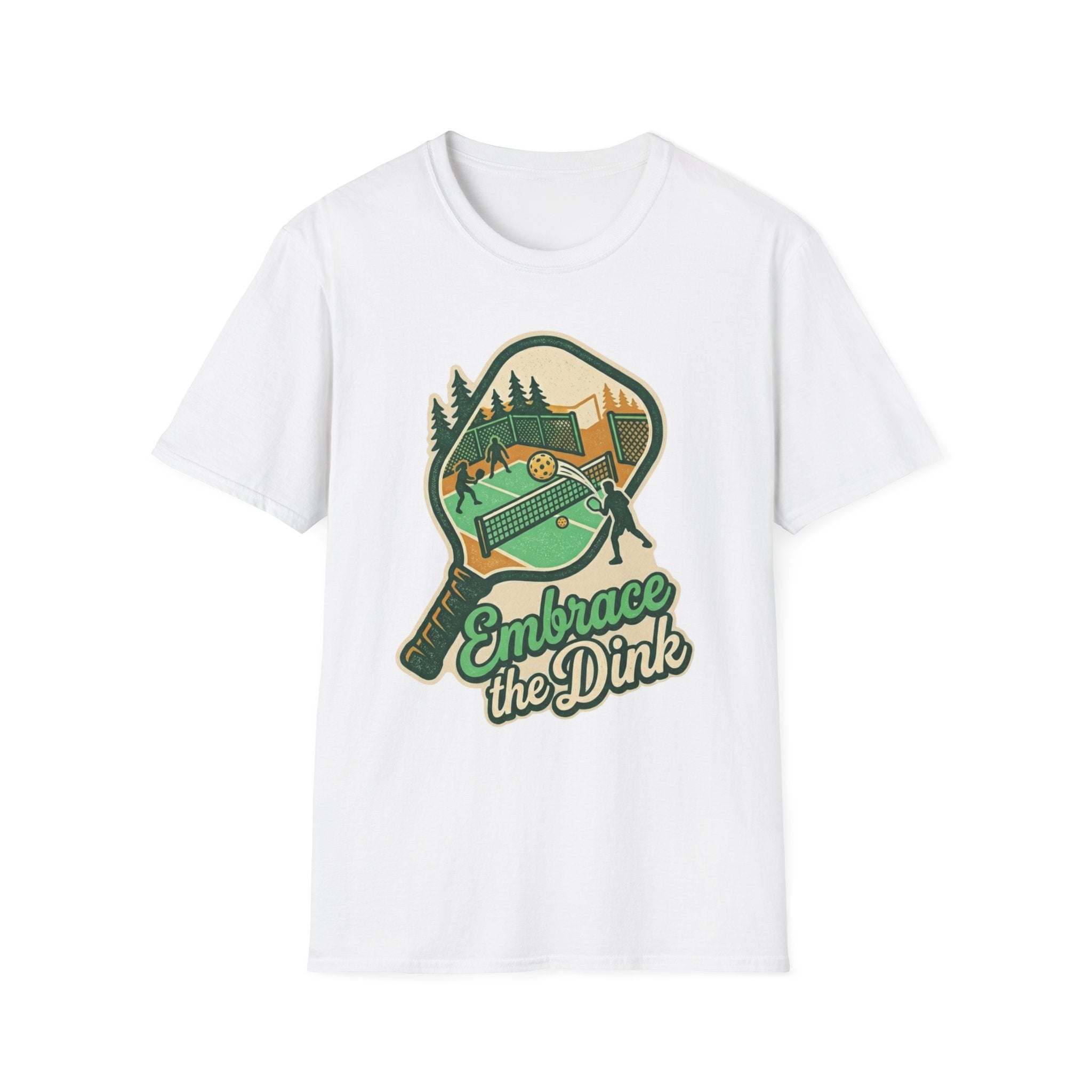 EMBRACE THE DINK T-Shirt