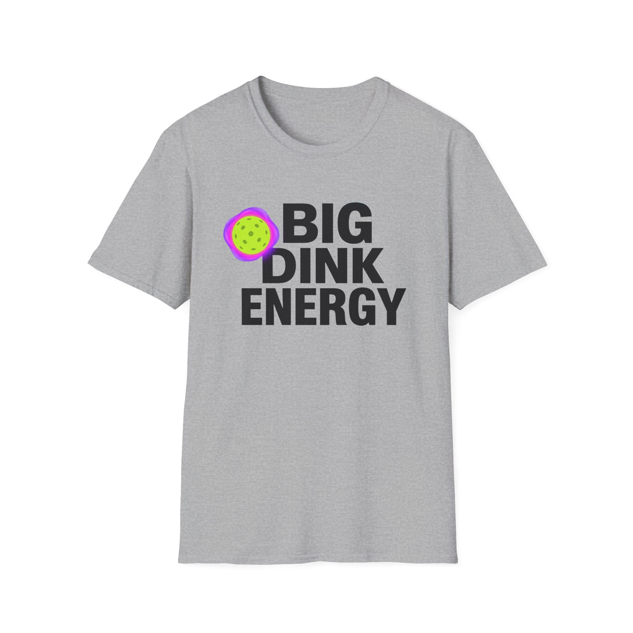 Big Dink - Funny Pickleball T-Shirt for Men & Women