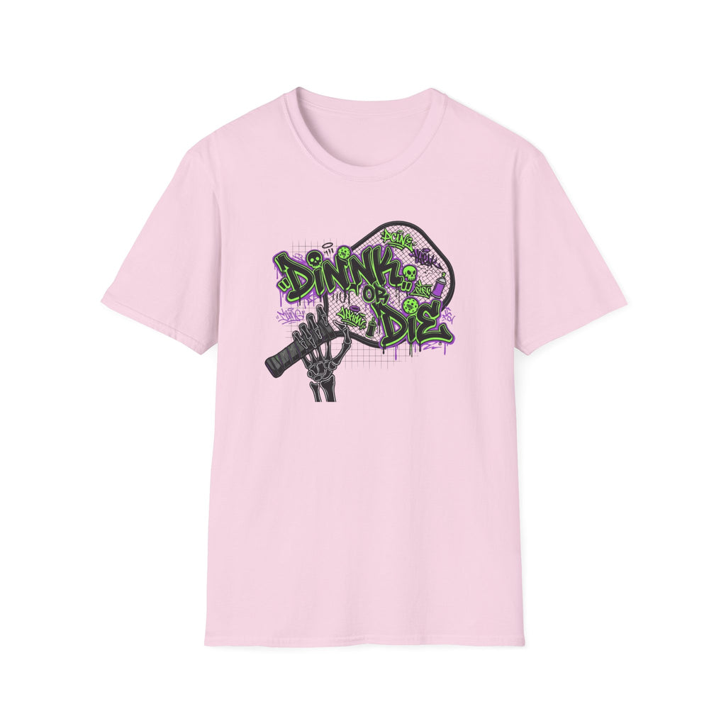 Smash Dink Or Die - Funny Shirt