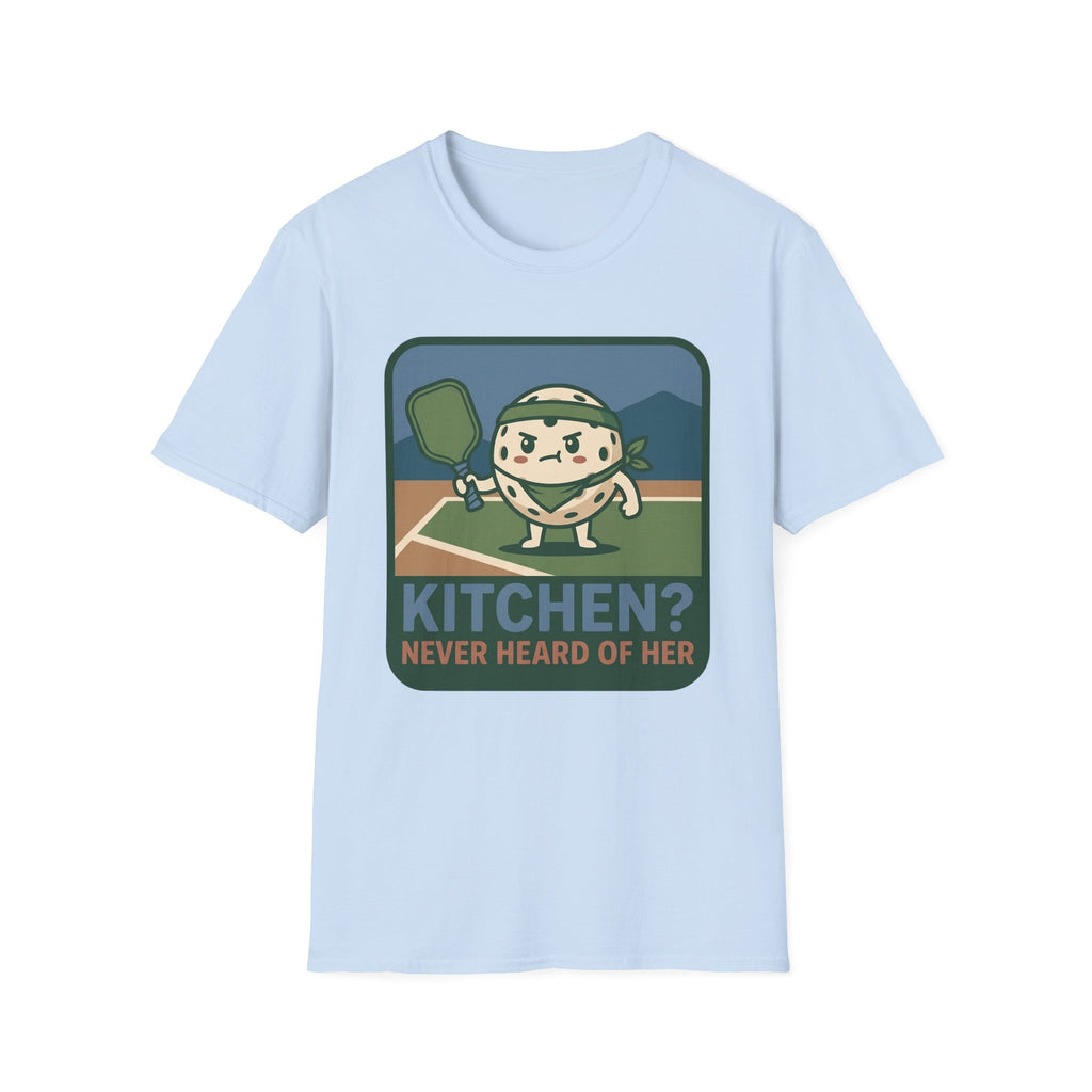 NEVER HEARD OF HER T-Shirt