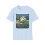 Never Heard T-Shirt